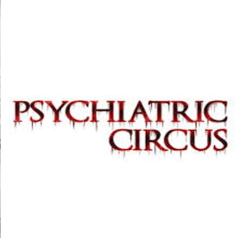 Psychiatric Circus